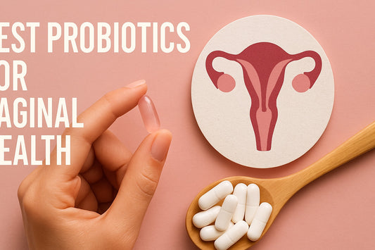 9 Essential Best Probiotics for Vaginal Health in 2026