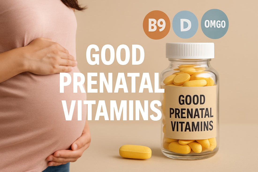 9 Essential Good Prenatal Vitamins for Expecting Moms 2025